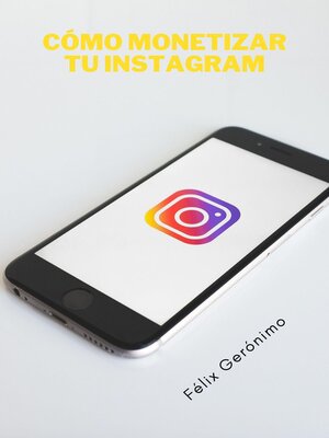 cover image of Cómo monetizar tu Instagram